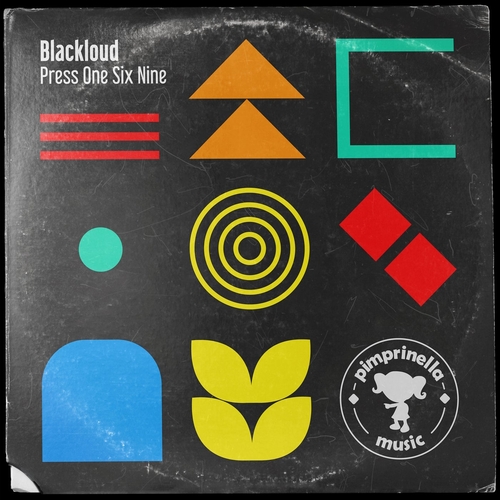 Blackloud - Press One Six Nine [PIMPRINELLA015]